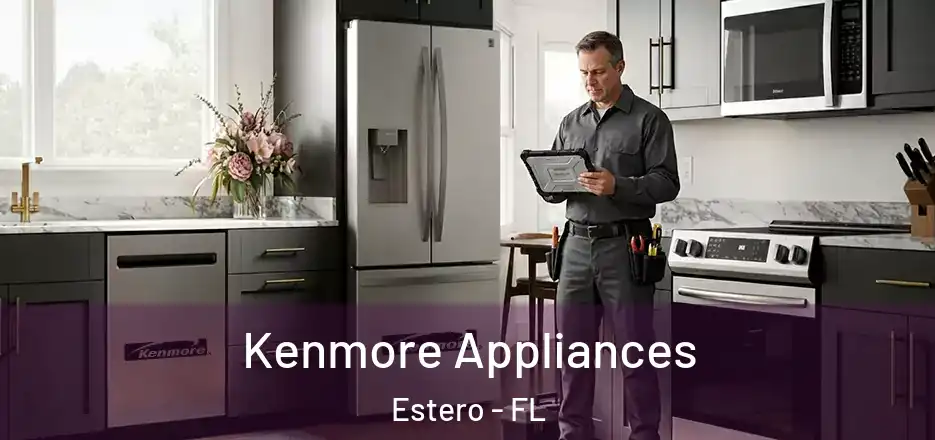 Kenmore Appliances Estero - FL